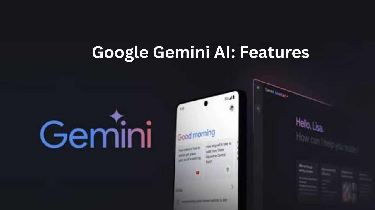 The Google Gemini AI: Features, Models, Ecosystem and How to Download Gemini App
